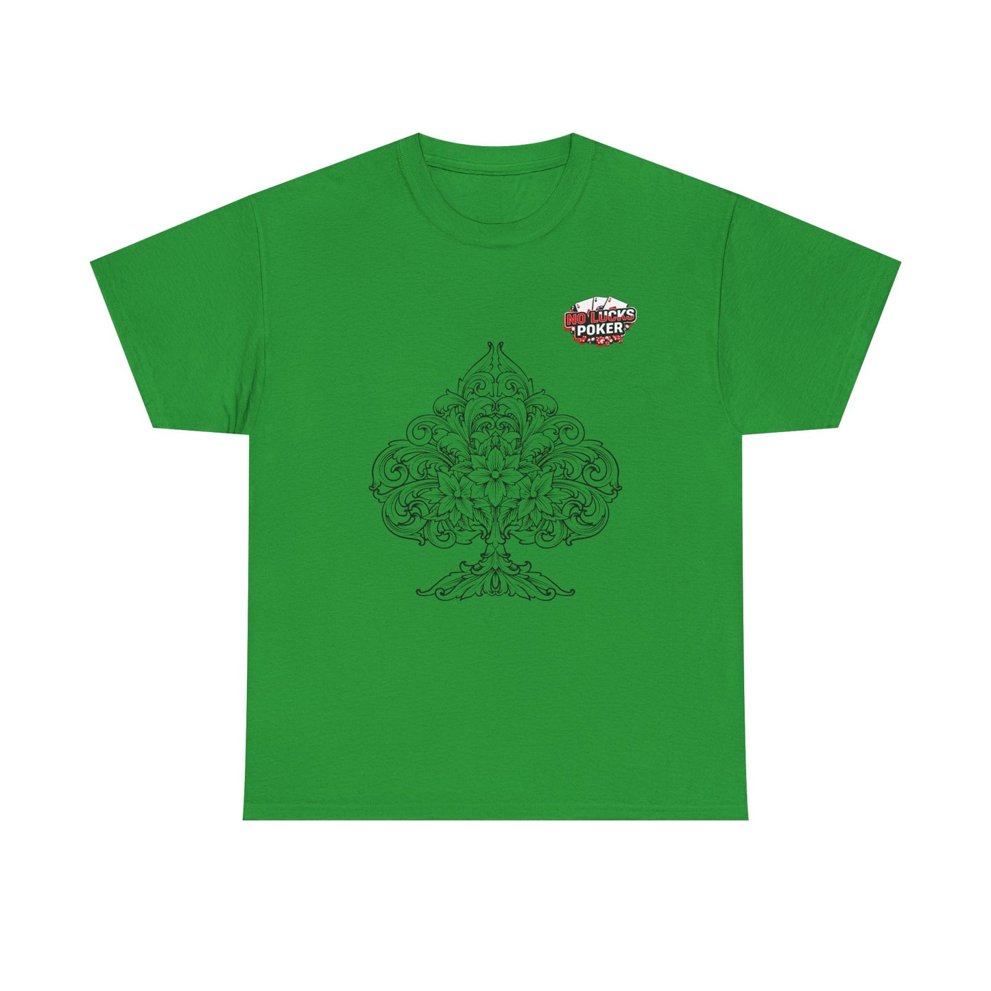 No Lucks Given – Spade Poker T-Shirt (Good Luck, All In)