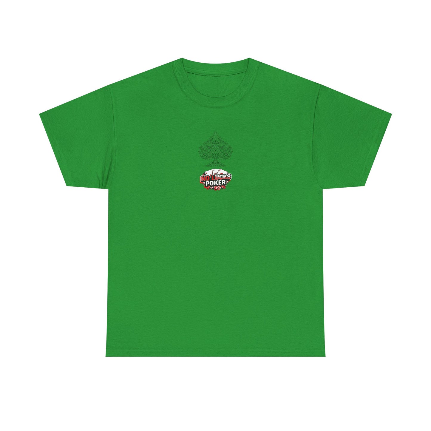 No Lucks Given Logo Poker T-Shirt | Built for Players, Not Luck