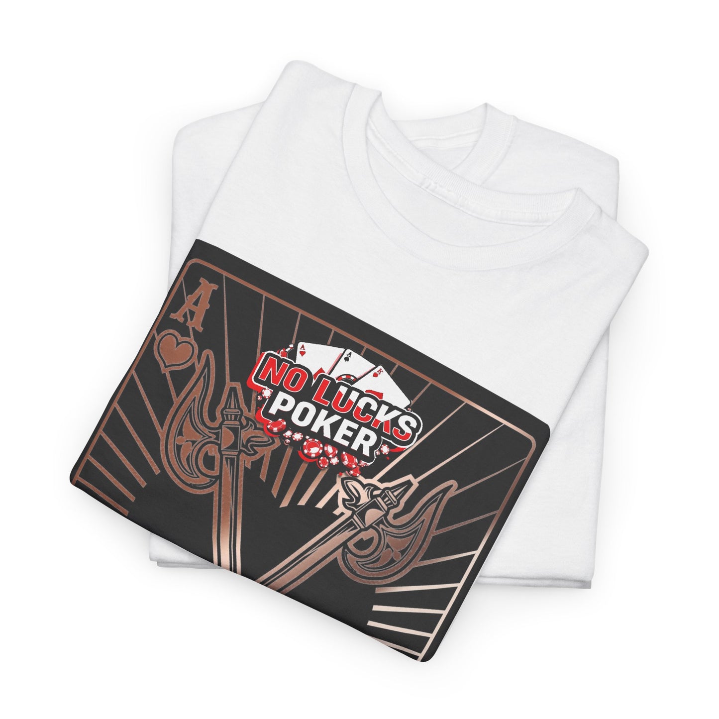 No Lucks Given: Ace of Hearts & Axes – Poker T-Shirt