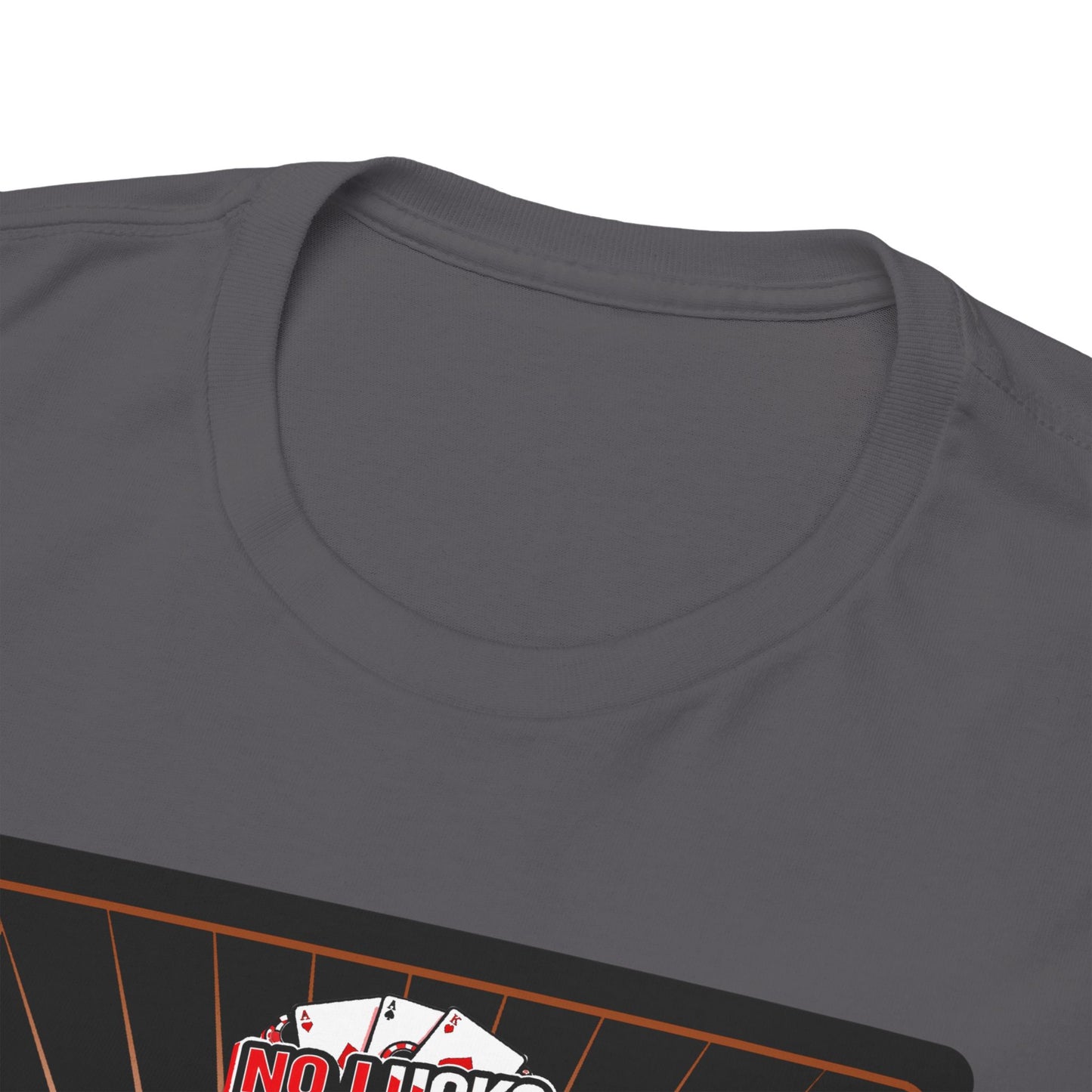 No Lucks Given Royal Skull King of Diamonds Copper Poker T-Shirt Must have Good Luck All-in