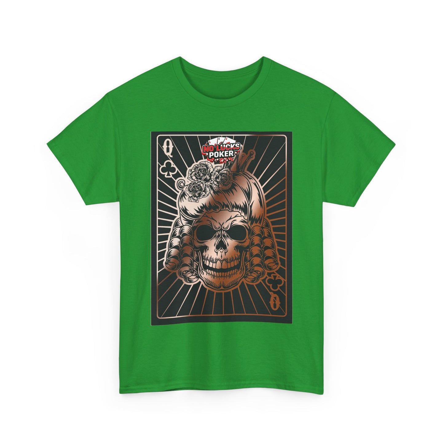 No Lucks Given Angry Queen of Clubs Copper Poker T-Shirt Must have Good Luck All-in