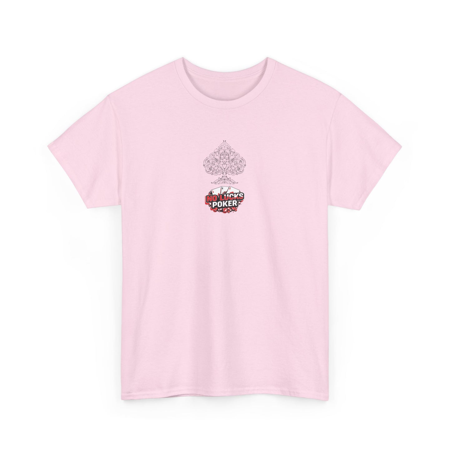No Lucks Given Logo Poker T-Shirt | Built for Players, Not Luck