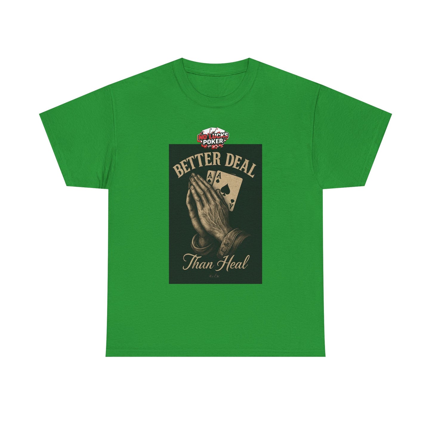 No Prayers Just Play Poker T-Shirt | Zero Lucks – Skill Over Superstition