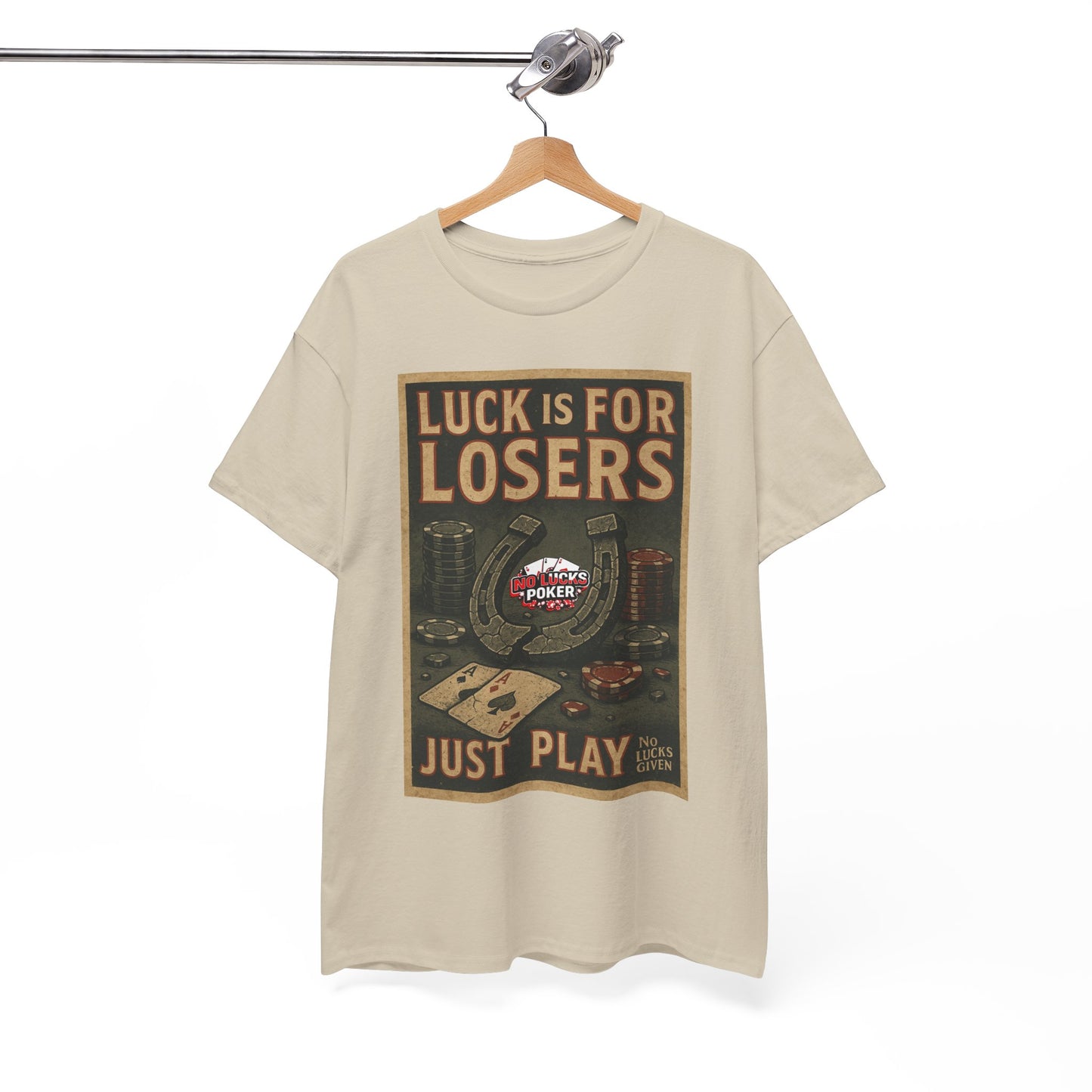 Luck is for Losers Poker T-Shirt | Zero Lucks – Skill Over Chance