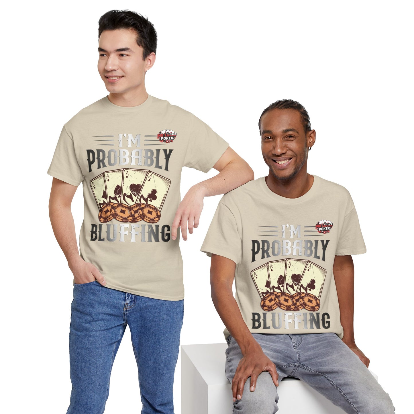 I'm Probably Bluffing Unisex Heavy Cotton Tee