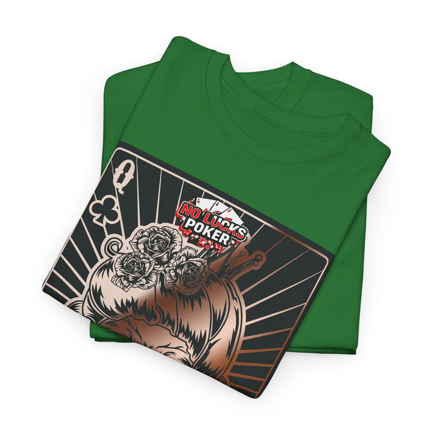 No Lucks Given Angry Queen of Clubs Copper Poker T-Shirt Must have Good Luck All-in