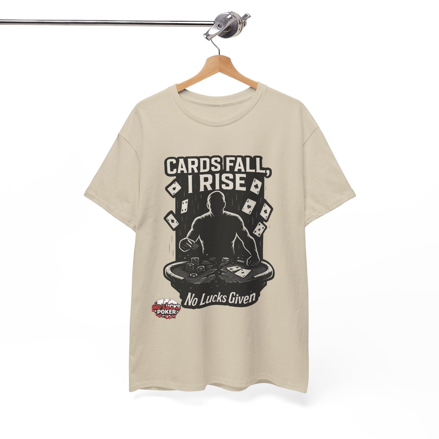 Cards Fall, I Rise Poker T-Shirt | Zero Lucks – Rise Above