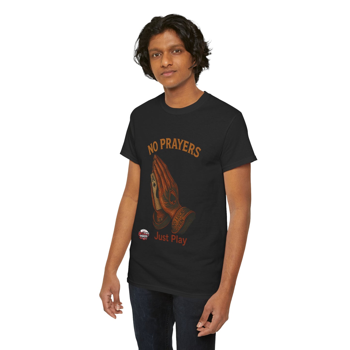 No Prayers Just Play Poker T-Shirt | Zero Lucks – Skill Over Superstition