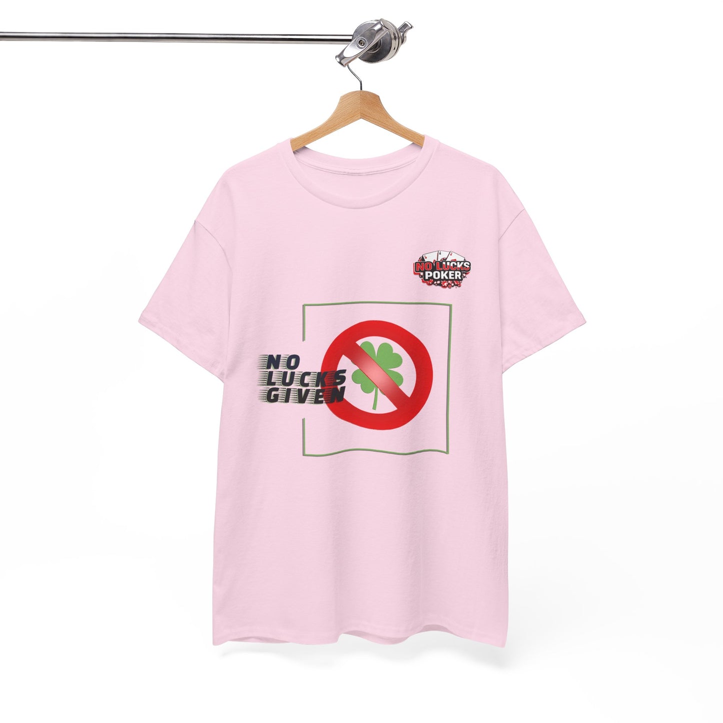No Lucks Given Large Clover Poker T-Shirt Good Luck All-in