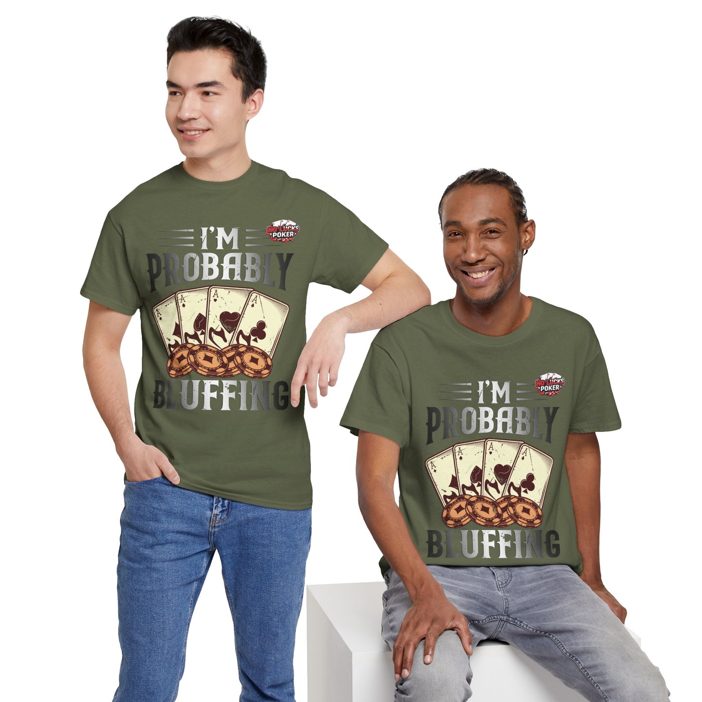 I'm Probably Bluffing Unisex Heavy Cotton Tee