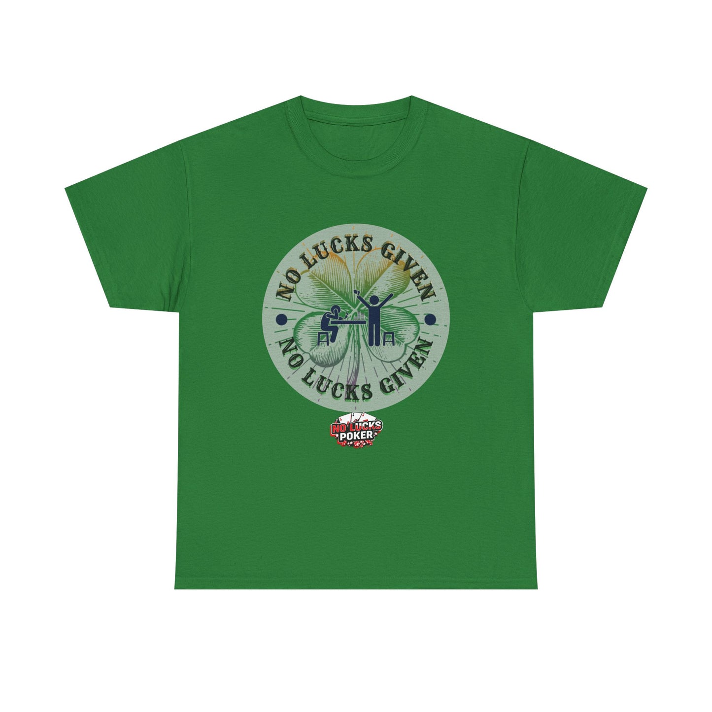 No Lucks Given – Large Clover Poker T-Shirt | Skill Over Luck