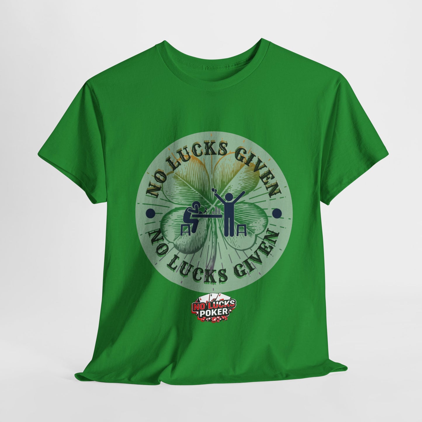 No Lucks Given – Large Clover Poker T-Shirt | Skill Over Luck