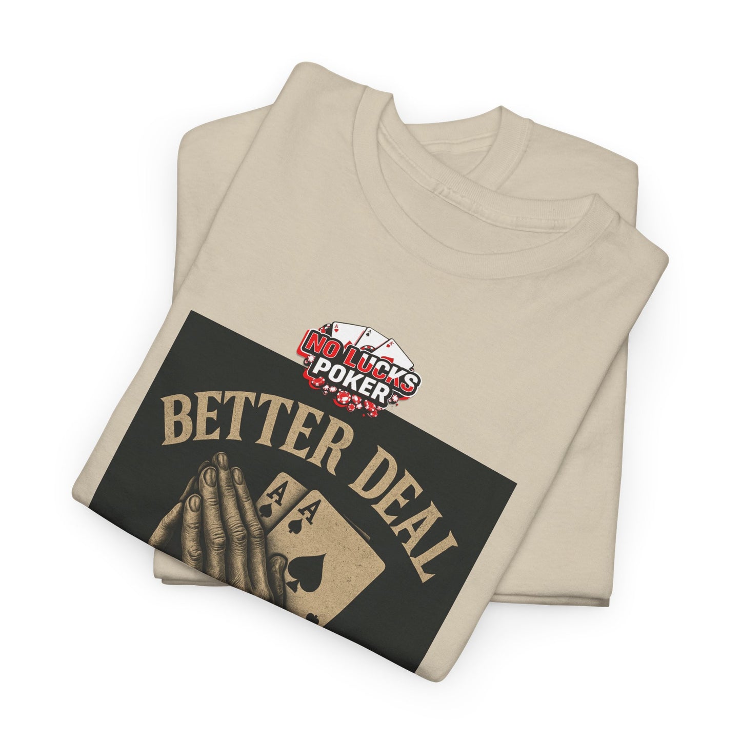No Prayers Just Play Poker T-Shirt | Zero Lucks – Skill Over Superstition