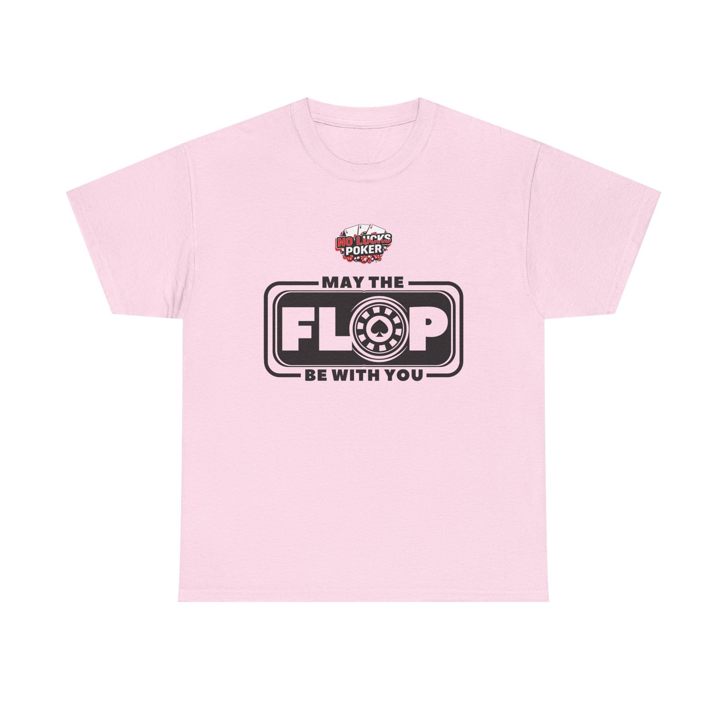 Zero Lucks – “May the Flop Be With You” Poker Logo Tee