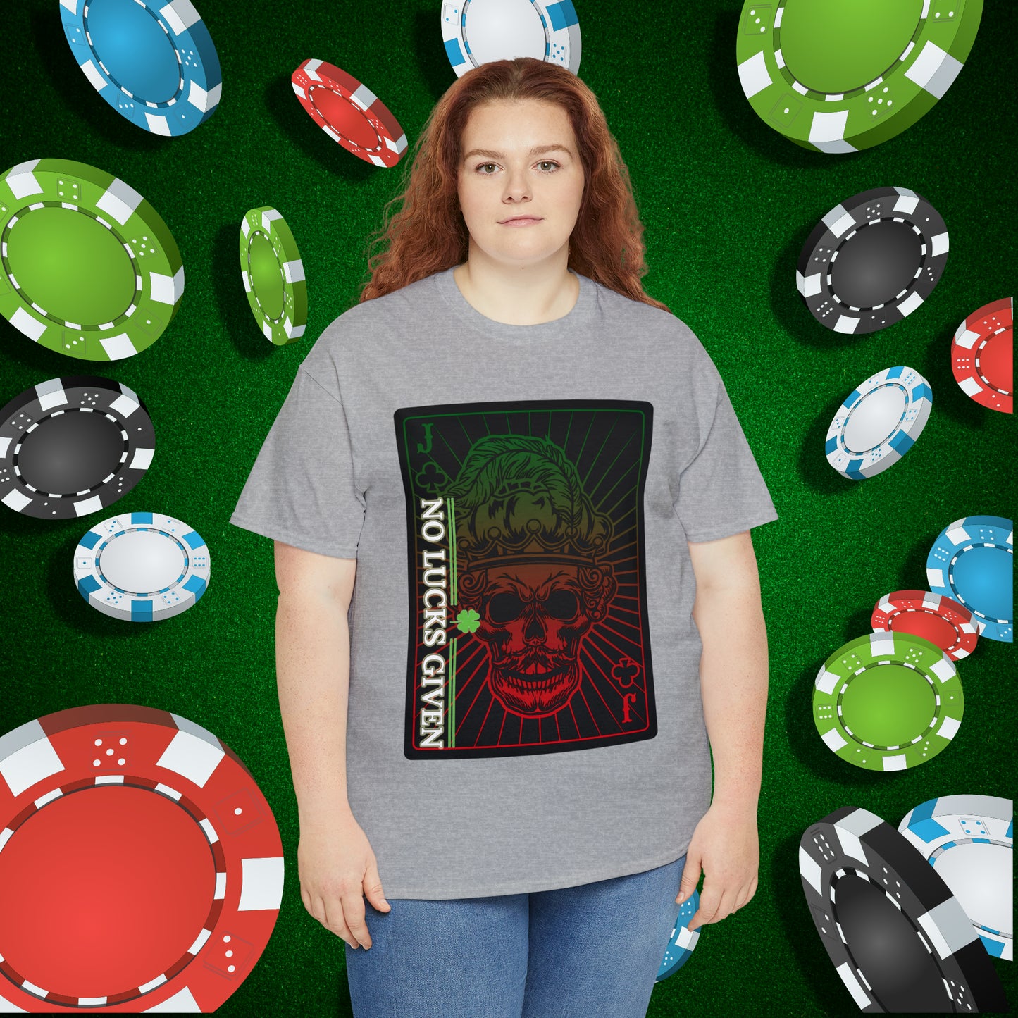 No Lucks Given Jack Skull in Crown of Clubs Green Red Poker T-Shirt Must have Good Luck All-in