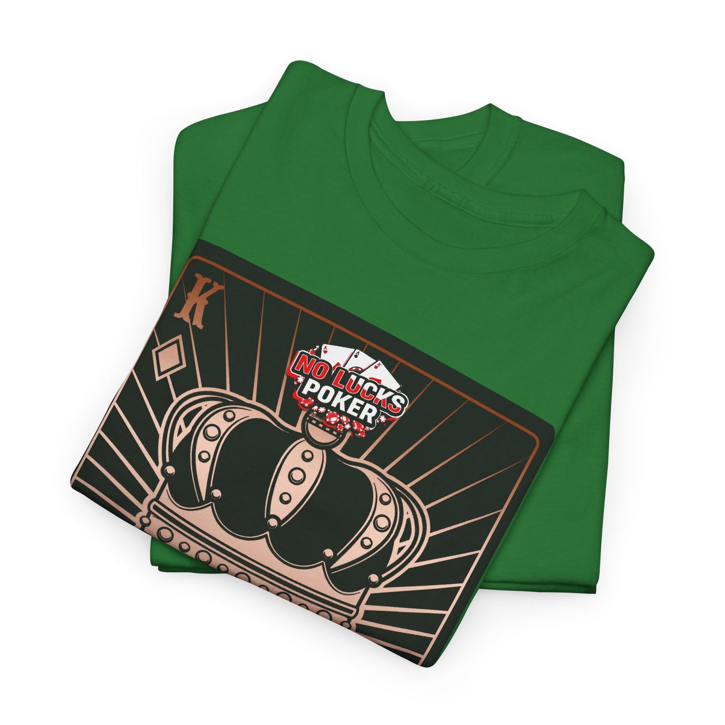 No Lucks Given Royal Skull King of Diamonds Copper Poker T-Shirt Must have Good Luck All-in