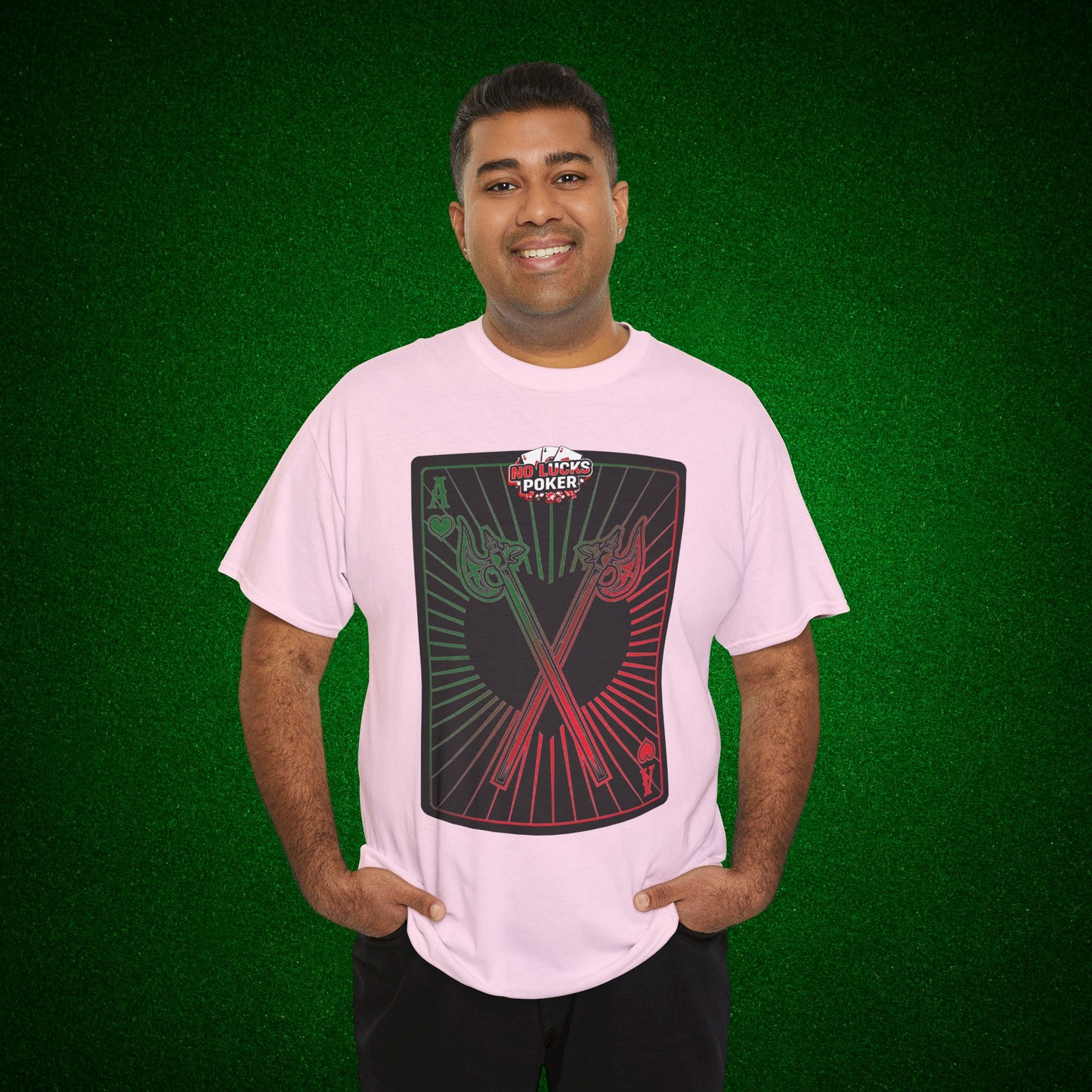 No Lucks Given Ace of Hearts card with two big axes Green Red Poker T-Shirt Must have Good Luck All-in