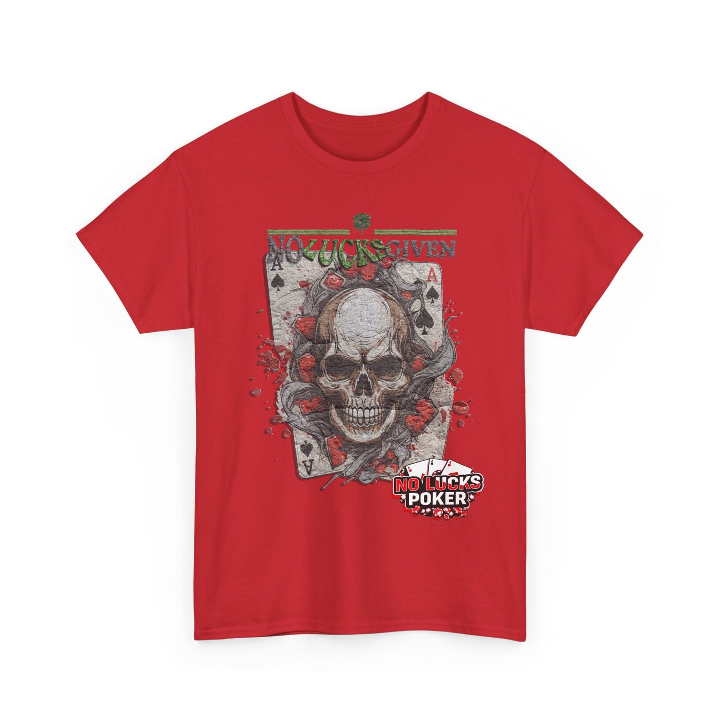 No Lucks Given Skull Breaking thru Ace of Spades T-Shirt Must have Good Luck All-in