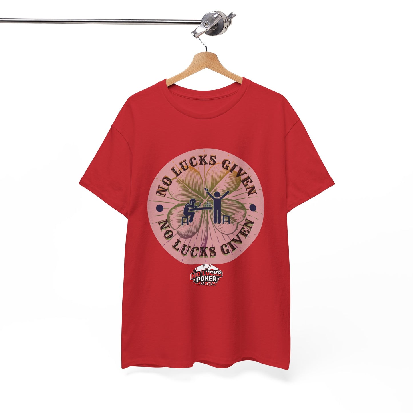 No Lucks Given – Large Clover Poker T-Shirt | Skill Over Luck