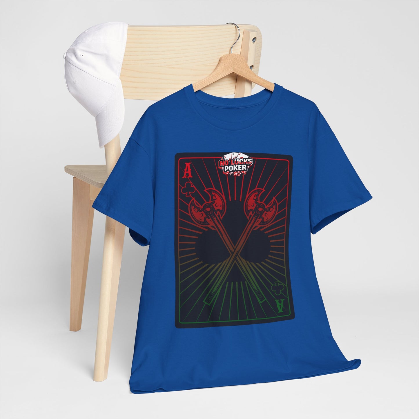 No Lucks Given Ace of Clubs card with two big axes Red Green Poker T-Shirt Must have Good Luck All-in