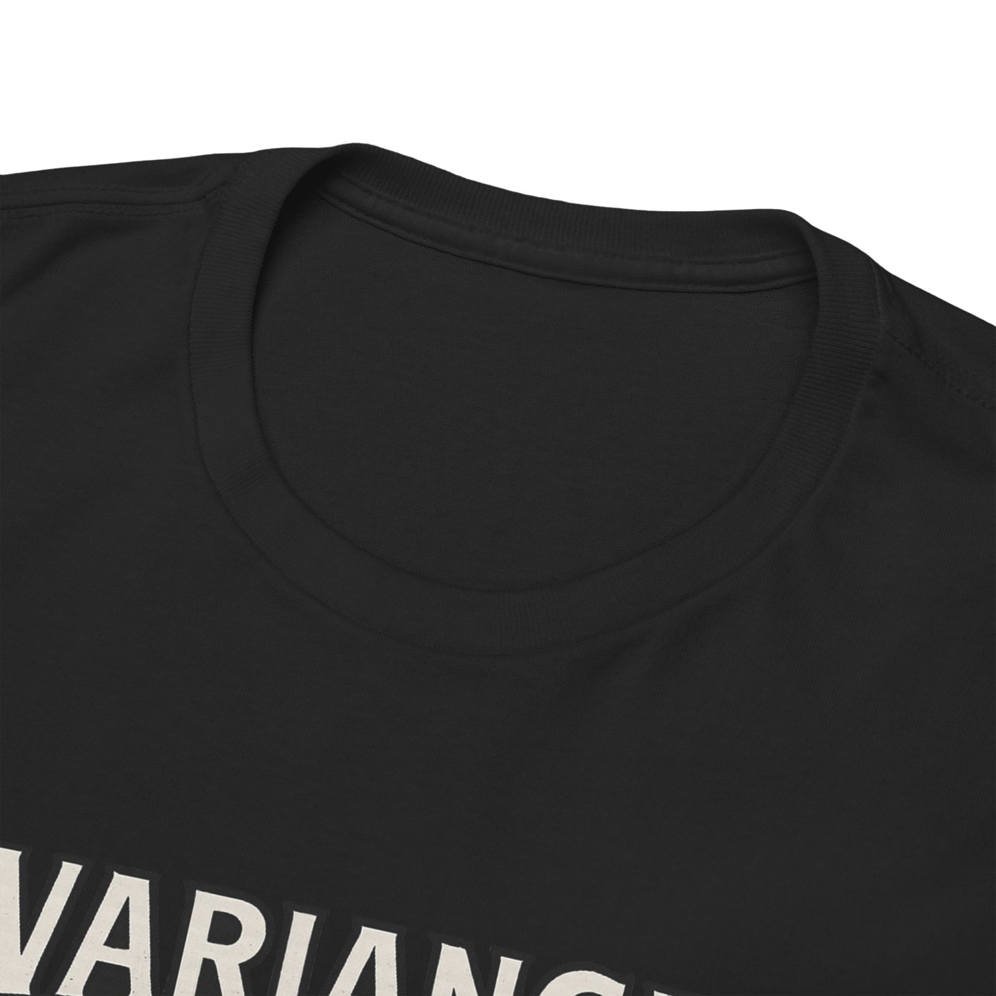 Variance is the Villain Poker T-Shirt | Zero Lucks – Fight the Swings