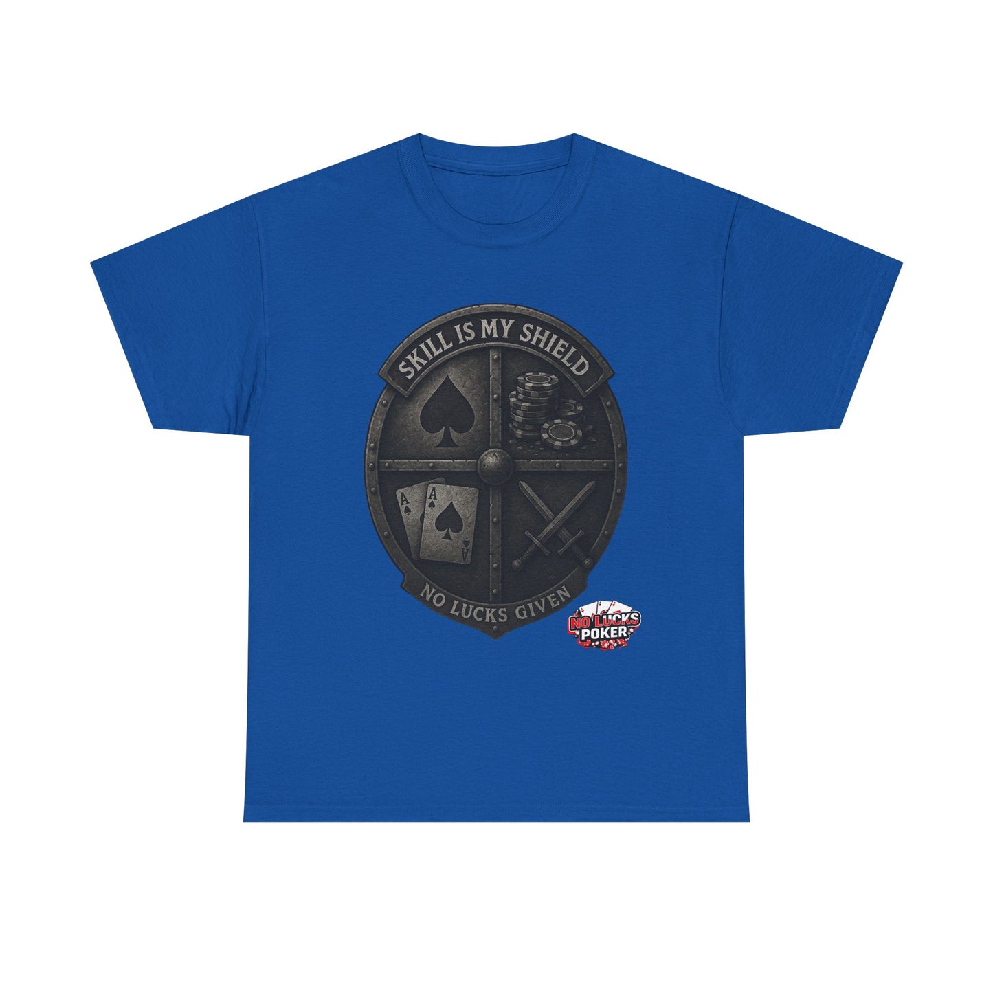 Stack or Shatter Poker T-Shirt | No Lucks Given – Skill Over Luck