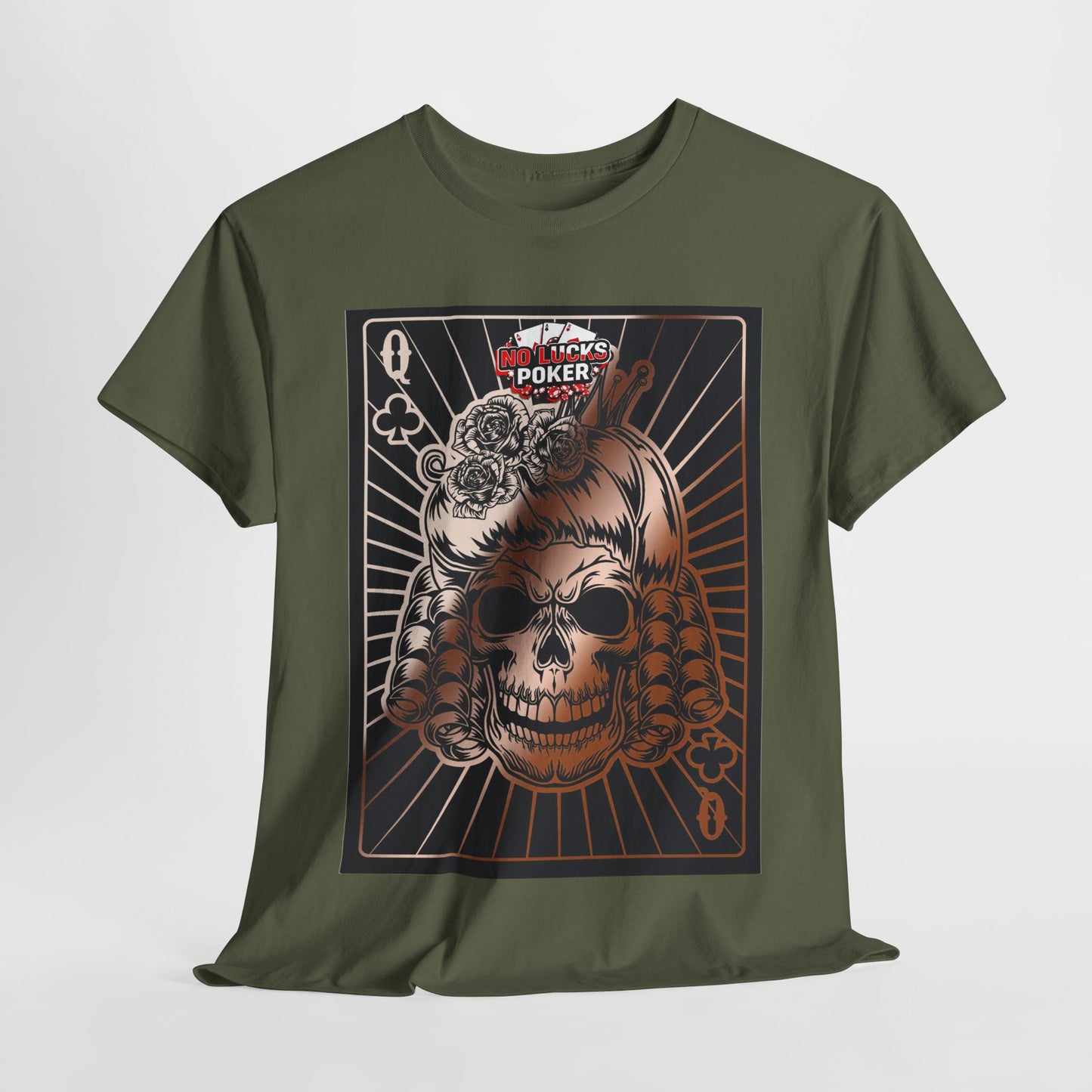 No Lucks Given Angry Queen of Clubs Copper Poker T-Shirt Must have Good Luck All-in