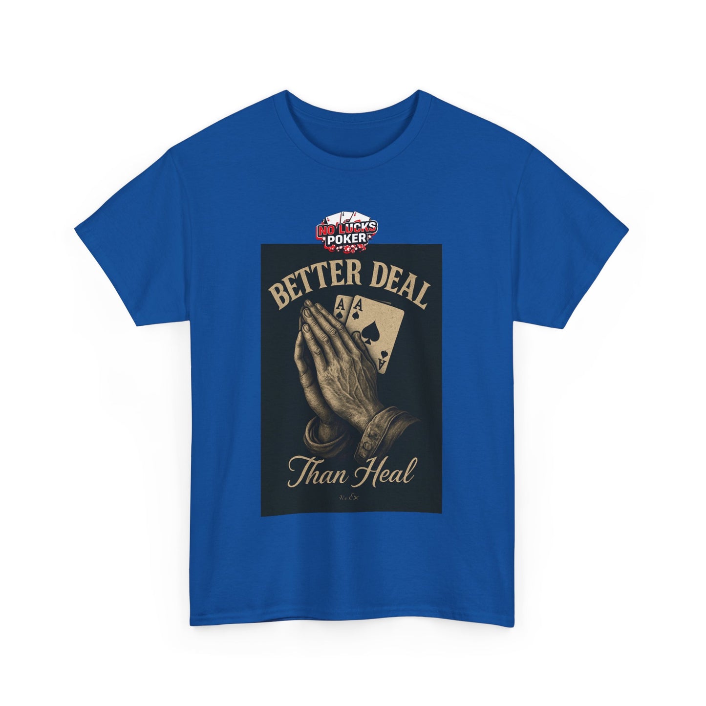 No Prayers Just Play Poker T-Shirt | Zero Lucks – Skill Over Superstition