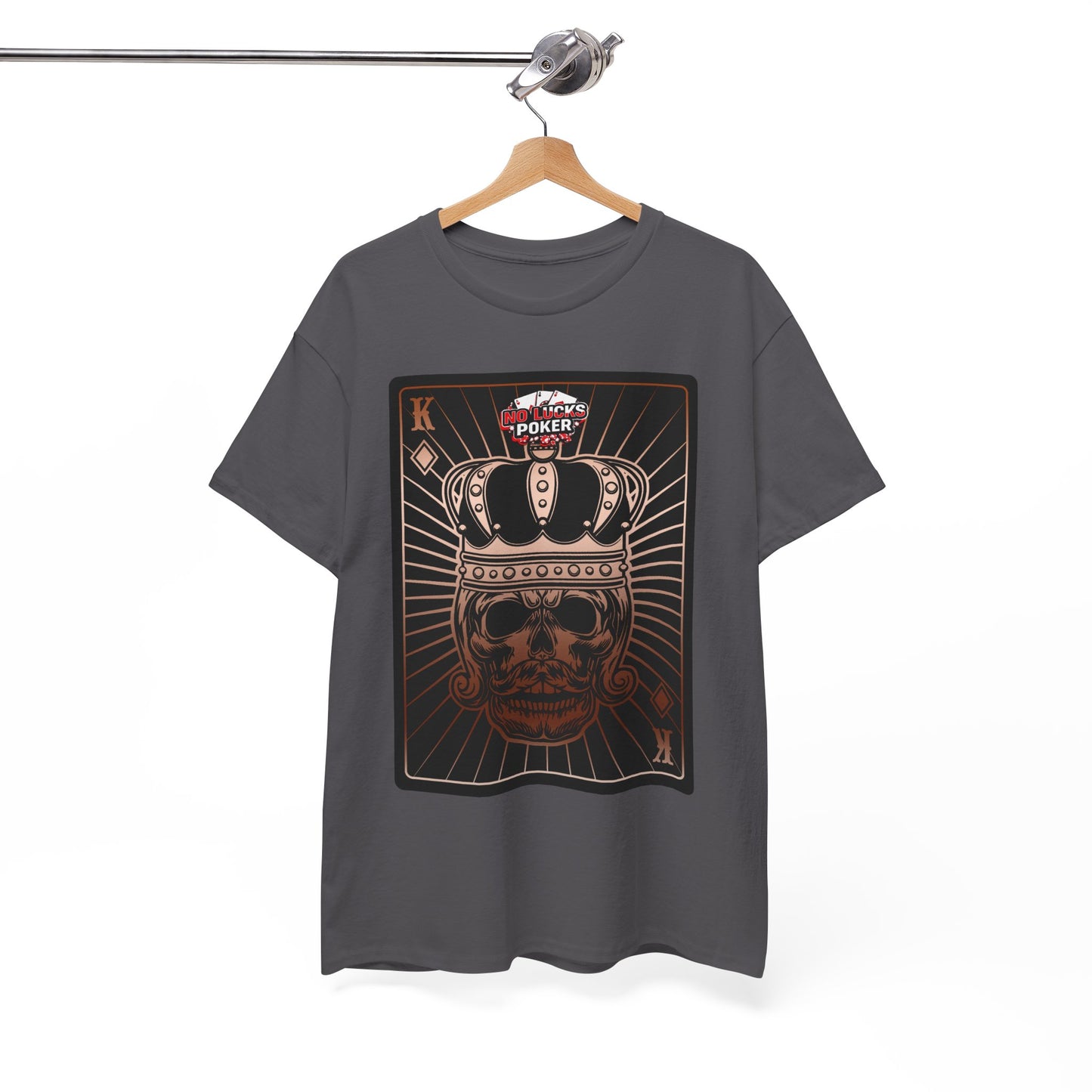 No Lucks Given Royal Skull King of Diamonds Copper Poker T-Shirt Must have Good Luck All-in