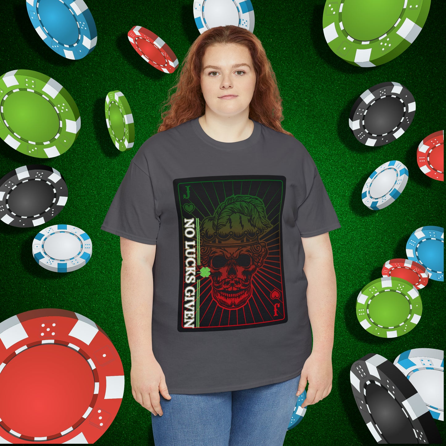 No Lucks Given Angry Jack of Hearts Green Red Poker T-Shirt Must have Good Luck All-in