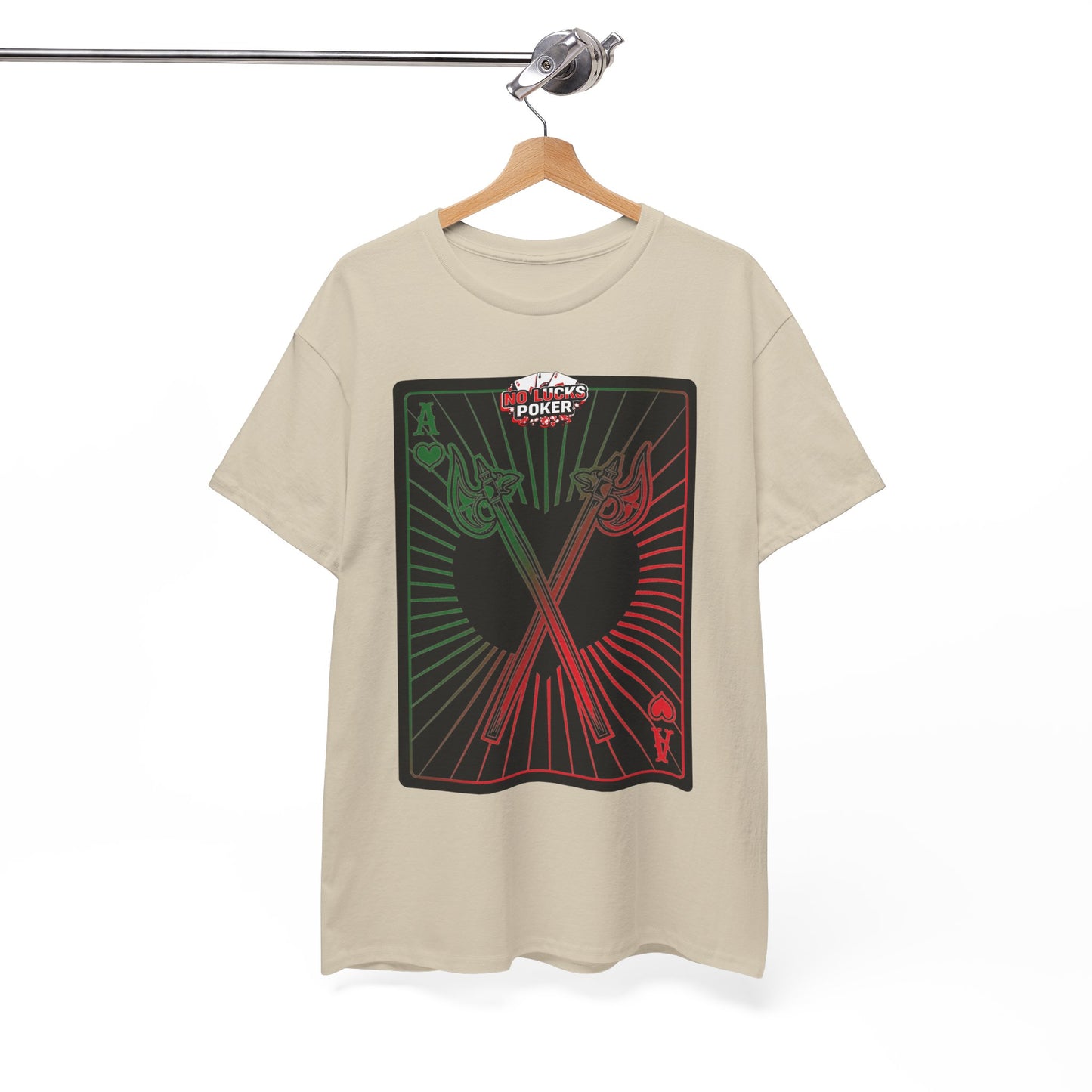 No Lucks Given Ace of Hearts card with two big axes Green Red Poker T-Shirt Must have Good Luck All-in