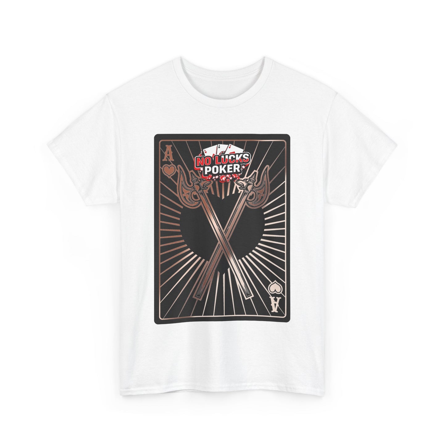 No Lucks Given: Ace of Hearts & Axes – Poker T-Shirt