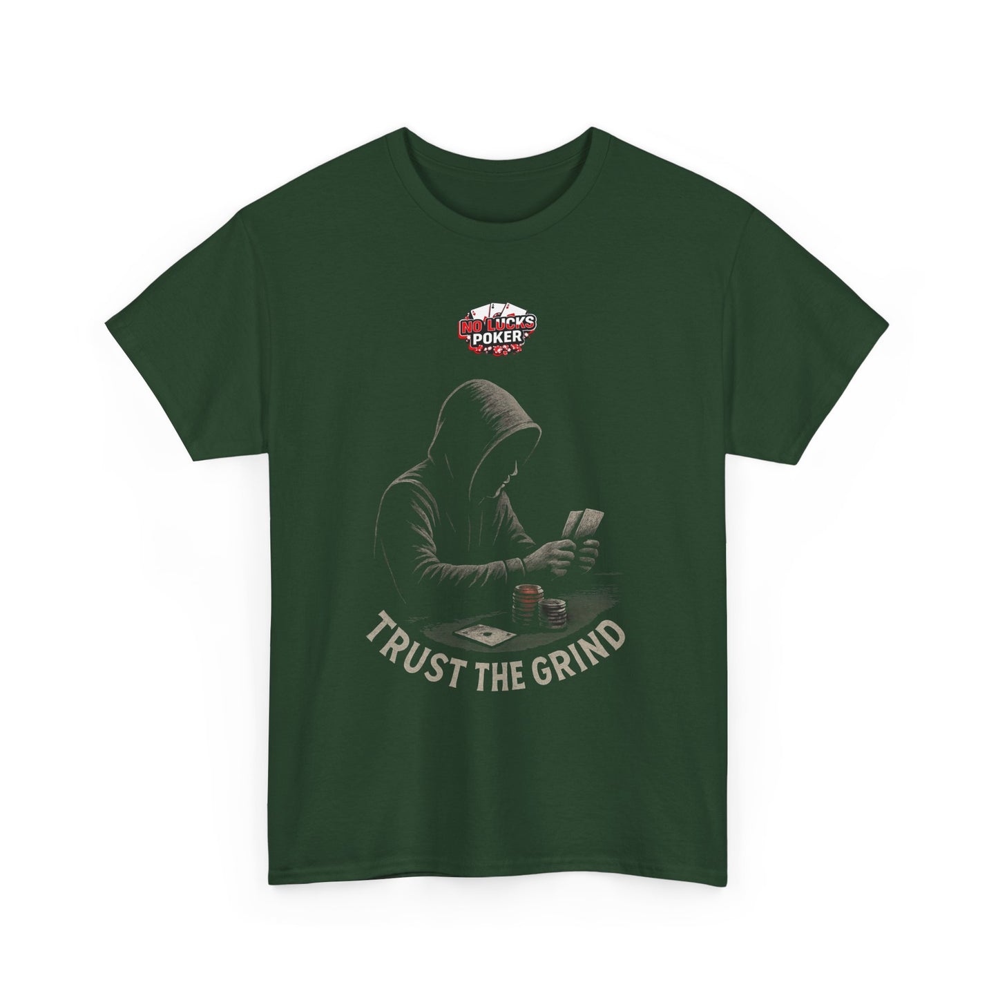 Trust the Grind Poker T-Shirt | Zero Lucks – Play Sharp