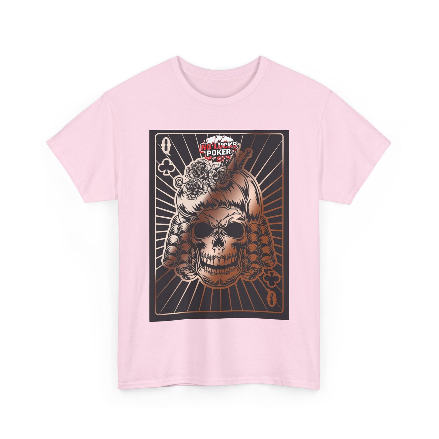No Lucks Given Angry Queen of Clubs Copper Poker T-Shirt Must have Good Luck All-in