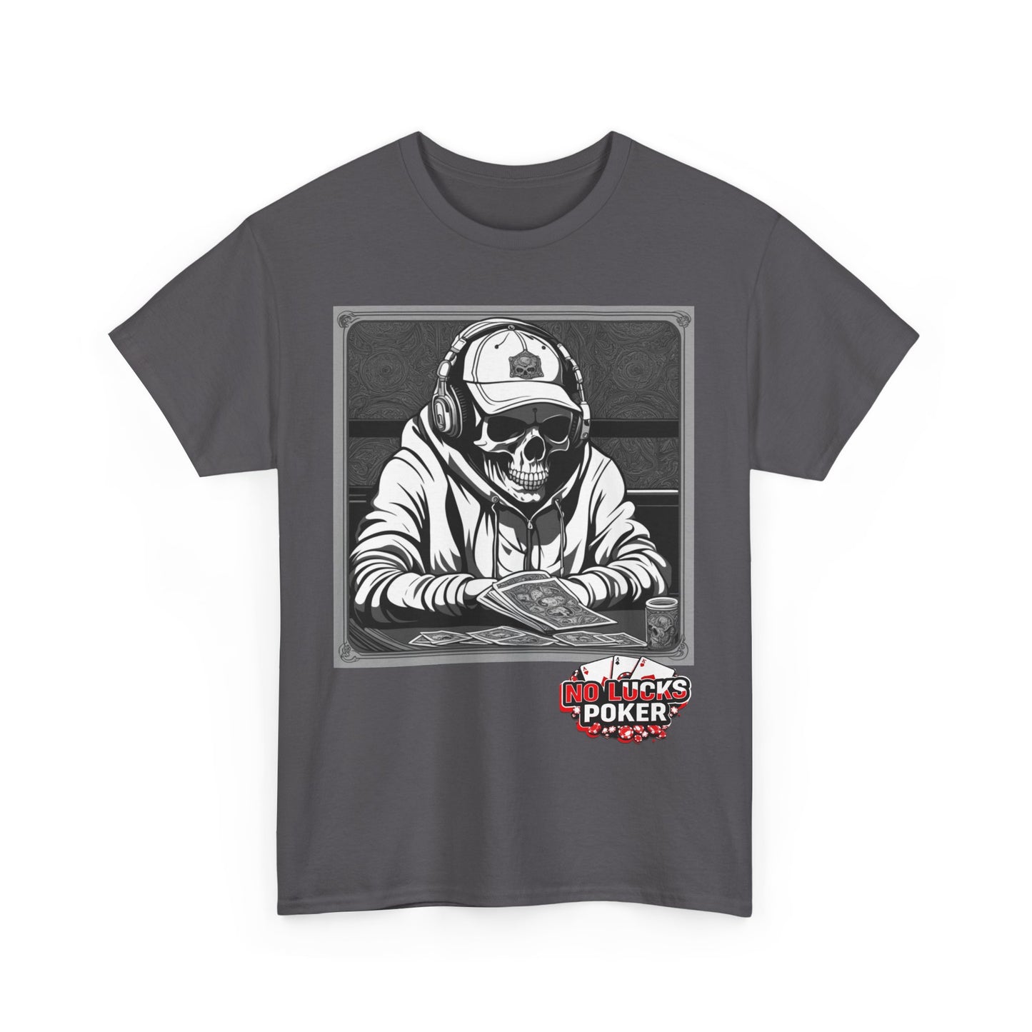Poker Skull in hoodie and headphones unisex heavy cotton T-shirt No Lucks Given