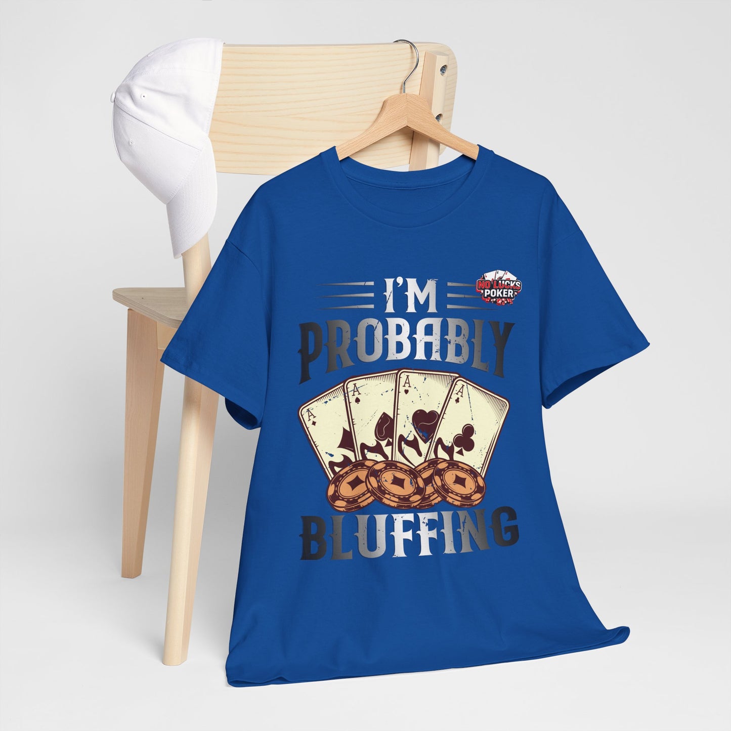 I'm Probably Bluffing Unisex Heavy Cotton Tee
