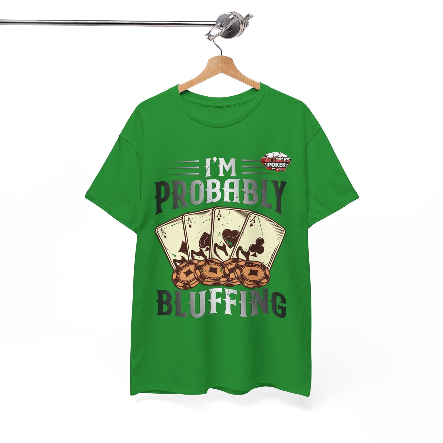 I'm Probably Bluffing Unisex Heavy Cotton Tee