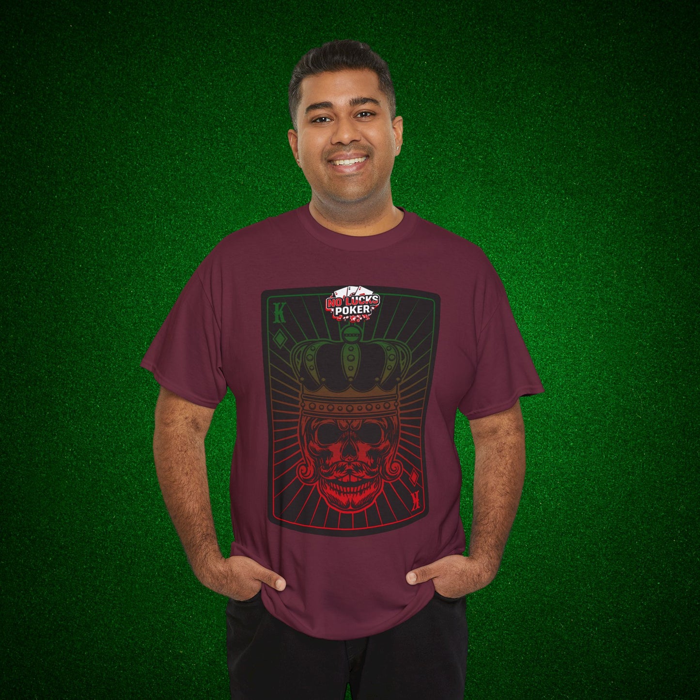 No Lucks Given Royal Skull King of Diamonds Red and Green Poker T-Shirt Must have Good Luck All-in