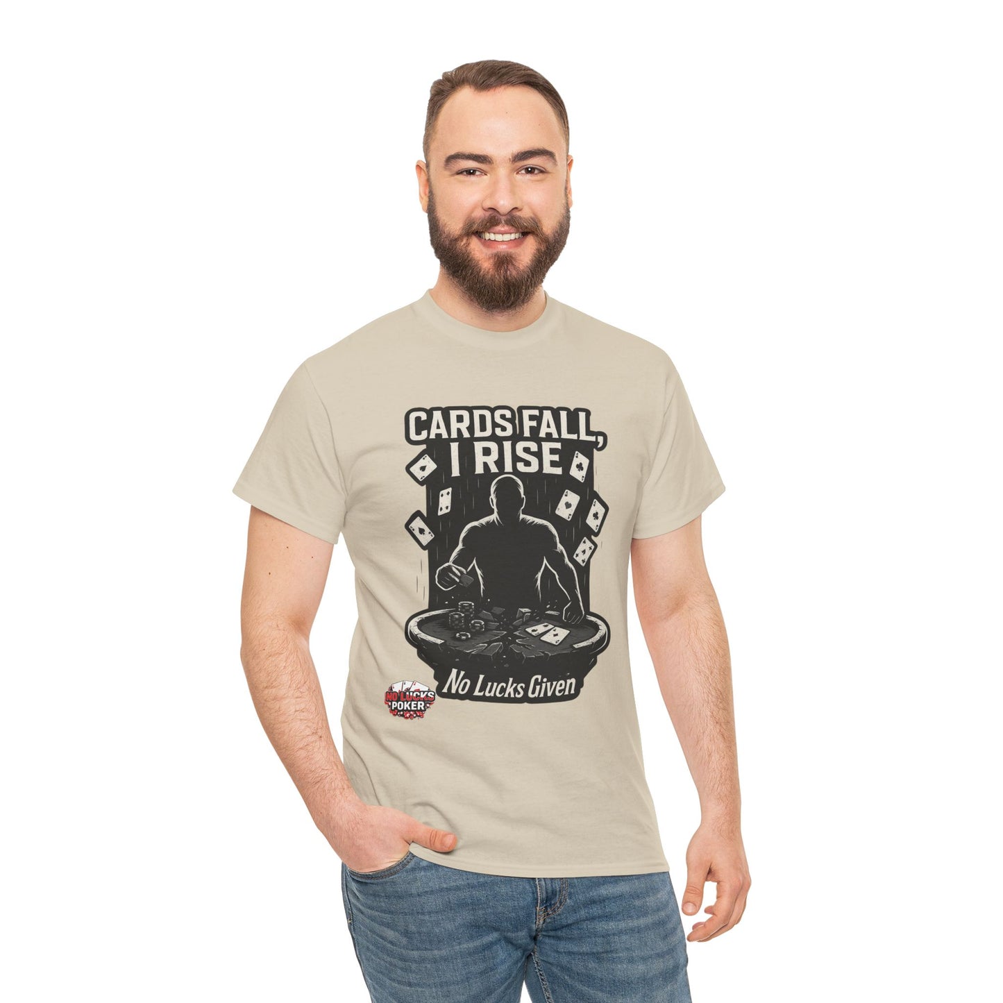 Cards Fall, I Rise Poker T-Shirt | Zero Lucks – Rise Above