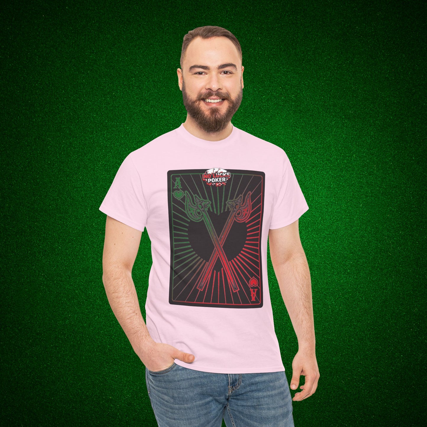 No Lucks Given Ace of Hearts card with two big axes Green Red Poker T-Shirt Must have Good Luck All-in