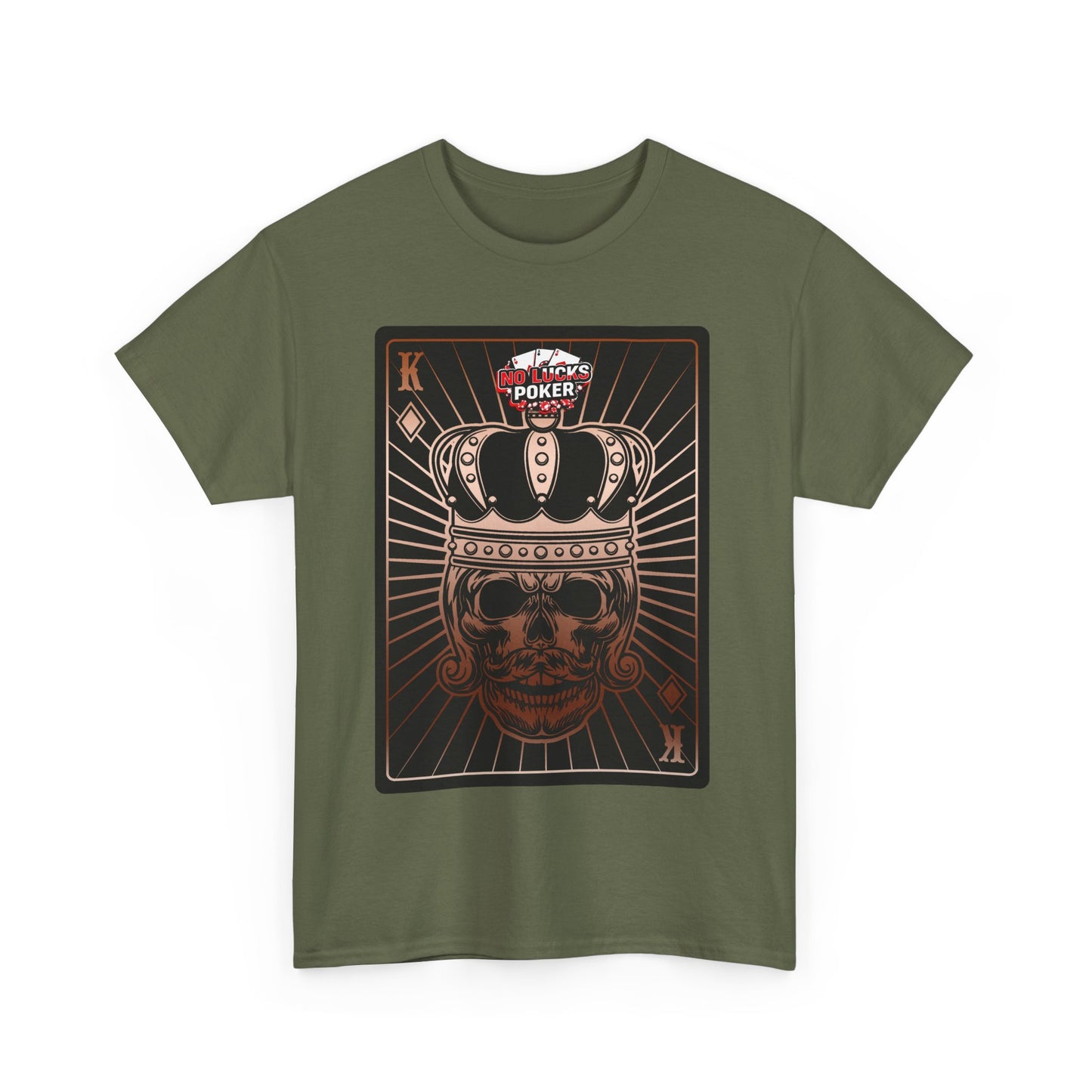 No Lucks Given Royal Skull King of Diamonds Copper Poker T-Shirt Must have Good Luck All-in