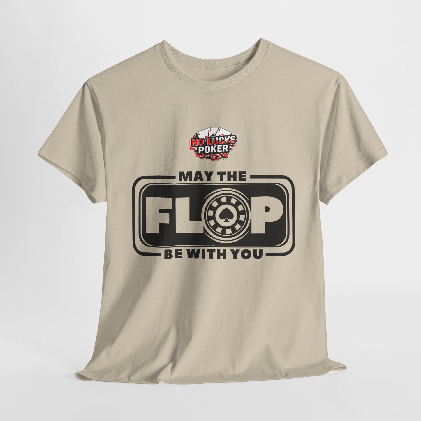 Zero Lucks – “May the Flop Be With You” Poker Logo Tee