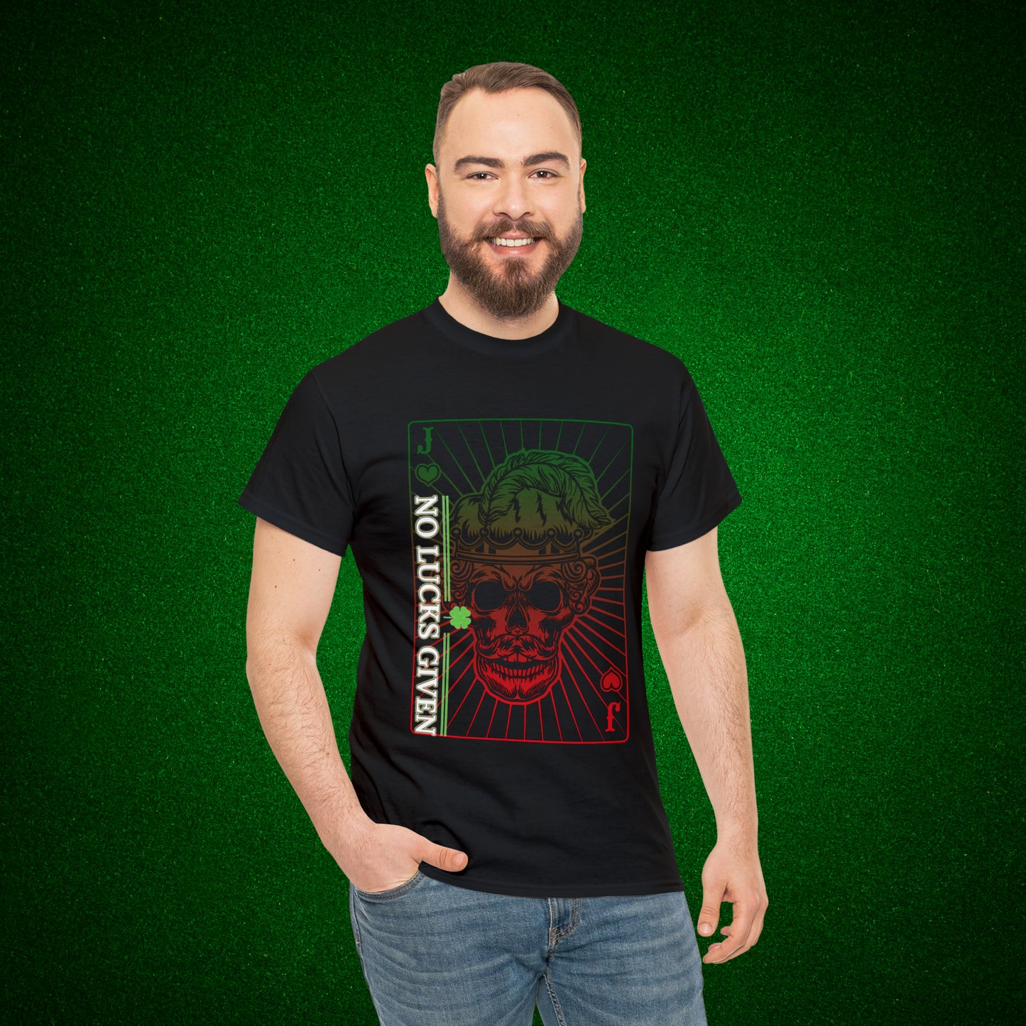 No Lucks Given Angry Jack of Hearts Green Red Poker T-Shirt Must have Good Luck All-in