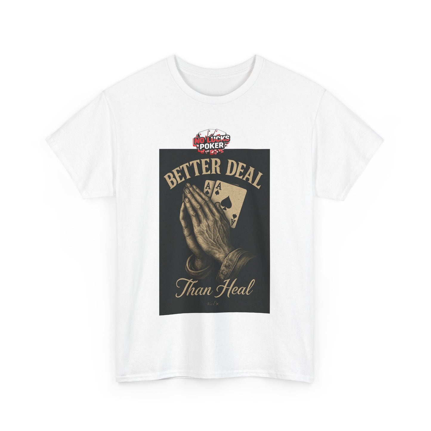 No Prayers Just Play Poker T-Shirt | Zero Lucks – Skill Over Superstition