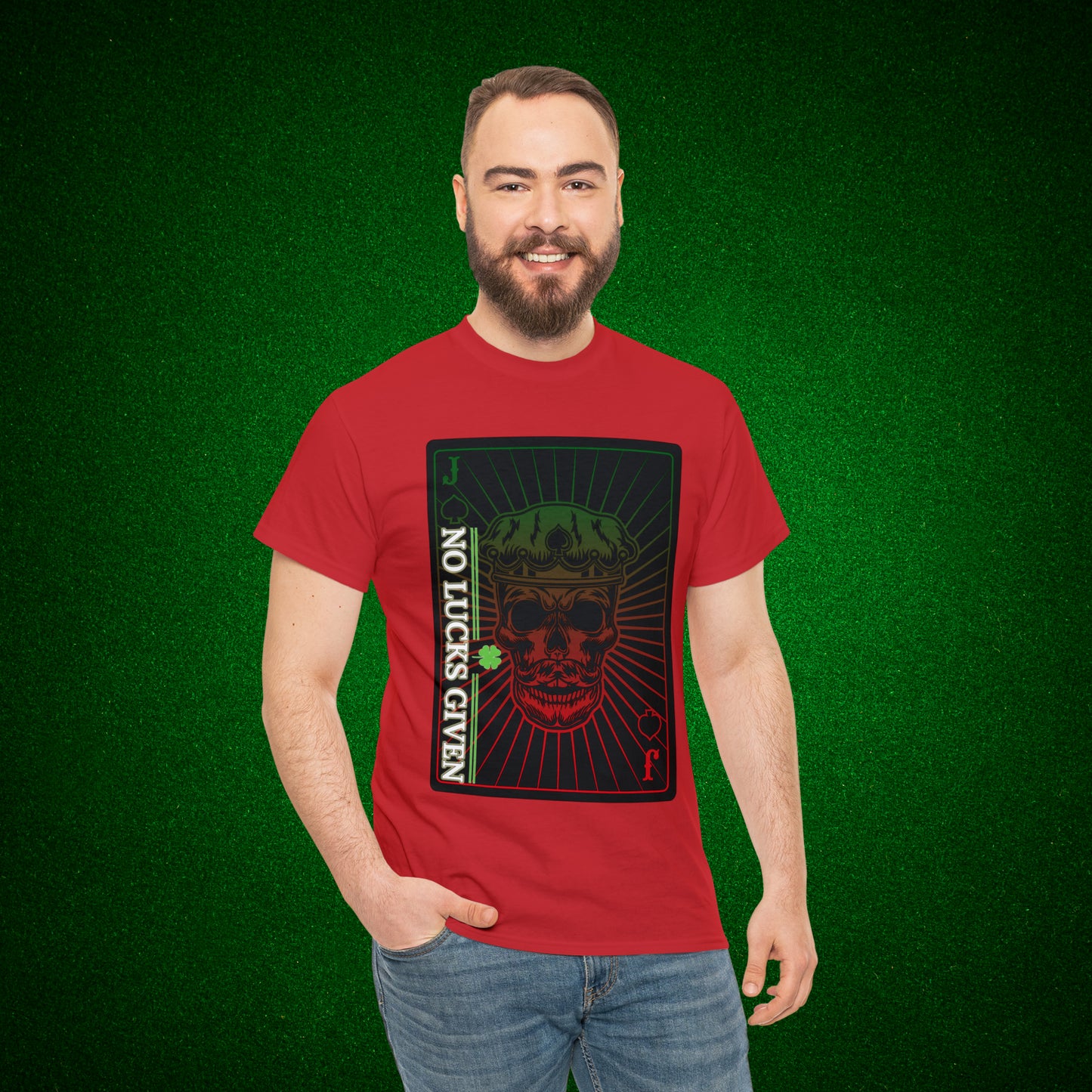 No Lucks Given Jack Skull in Crown of Spades Green Red Poker T-Shirt Must have Good Luck All-in