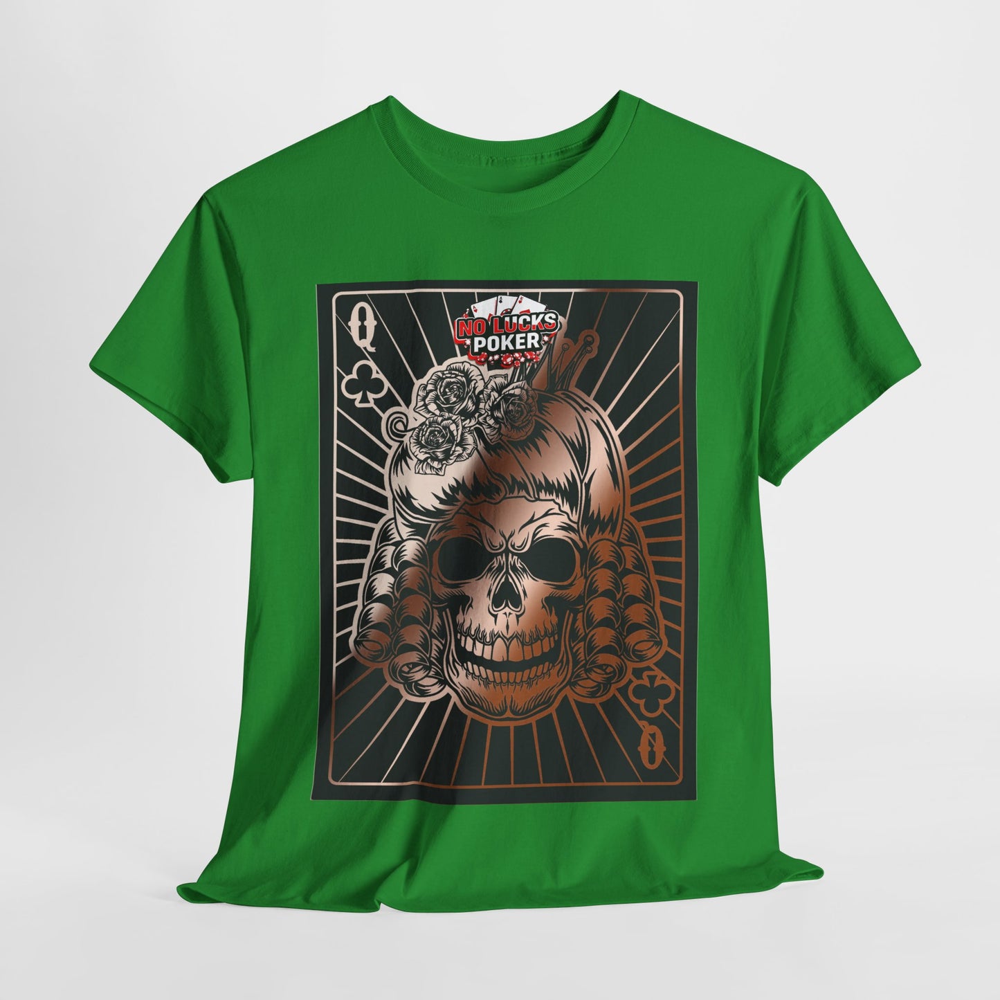 No Lucks Given Angry Queen of Clubs Copper Poker T-Shirt Must have Good Luck All-in