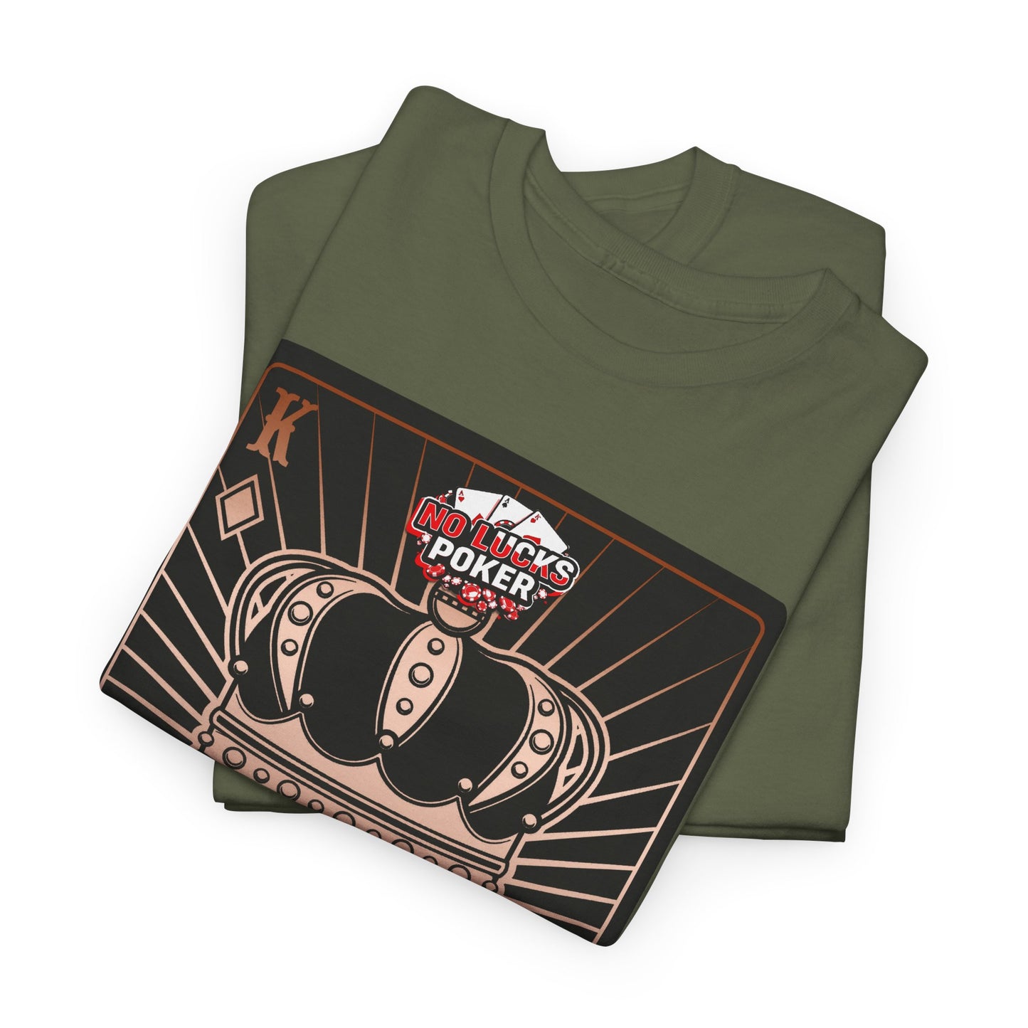 No Lucks Given Royal Skull King of Diamonds Copper Poker T-Shirt Must have Good Luck All-in