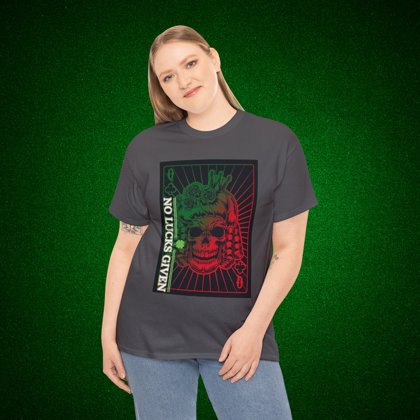 No Lucks Given Angry Queen of Clubs Green Red Poker T-Shirt Must have Good Luck All-in