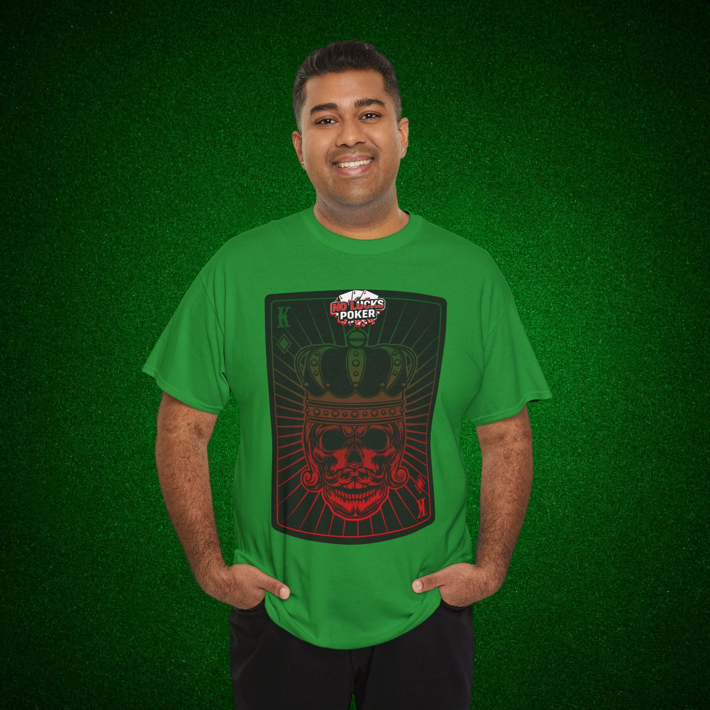 No Lucks Given Royal Skull King of Diamonds Red and Green Poker T-Shirt Must have Good Luck All-in