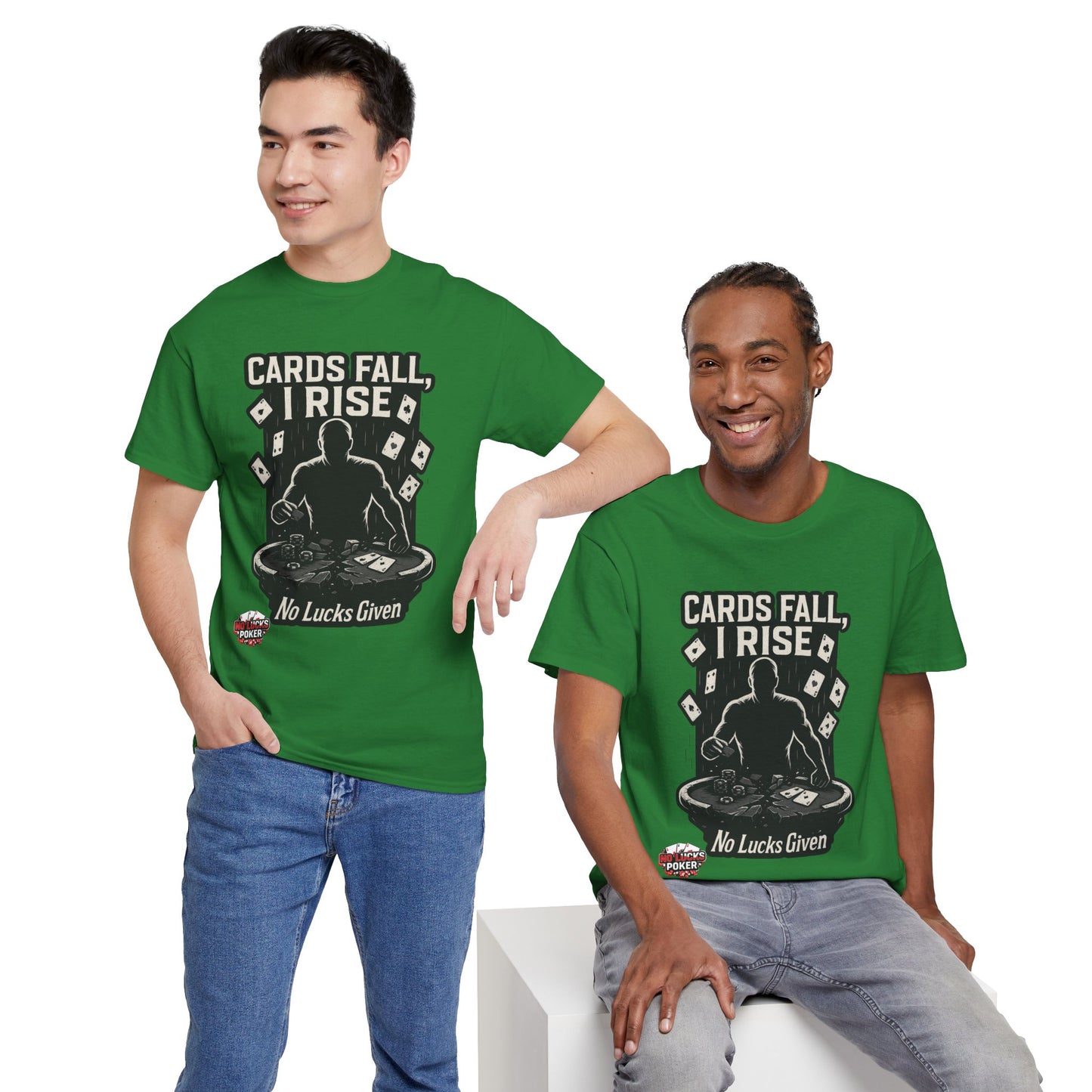 Cards Fall, I Rise Poker T-Shirt | Zero Lucks – Rise Above